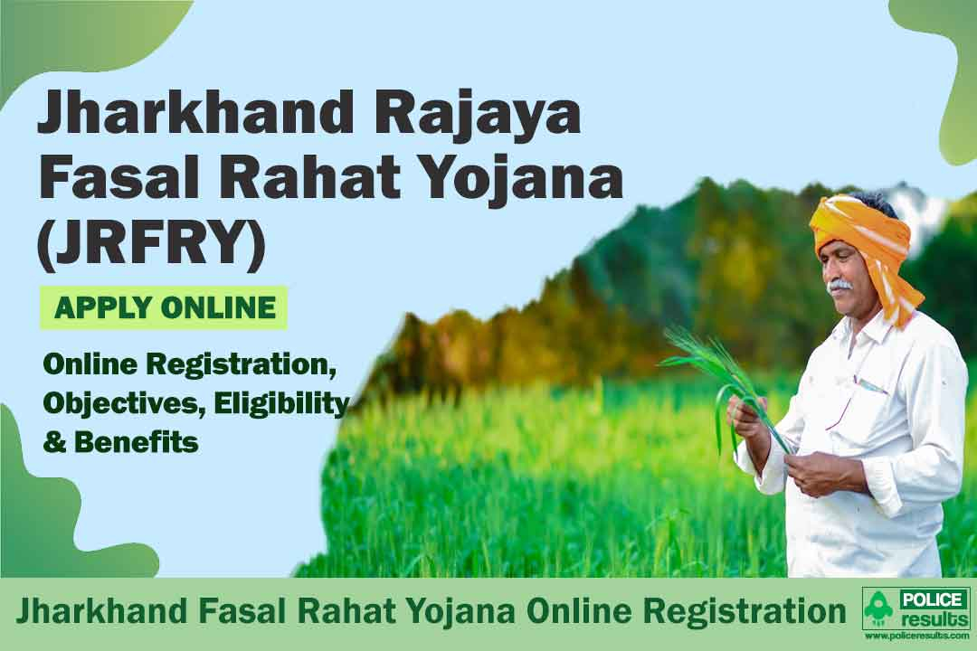 Apply Online Jharkhand Fasal Rahat Yojana List 2022 Beneficiary Status