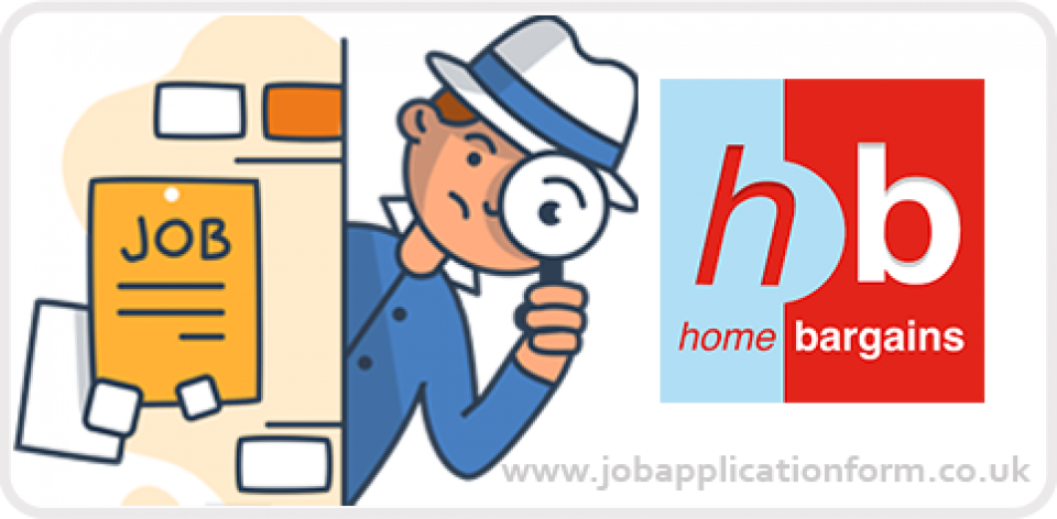 Home Bargains Application Online PDF Form 2022 Job Applications