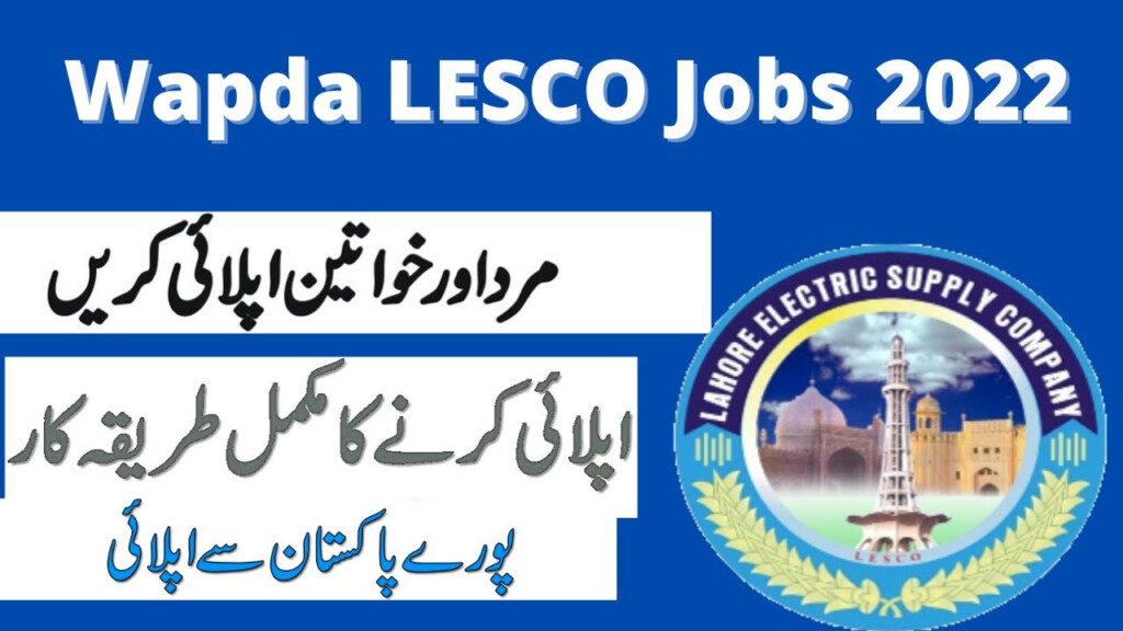 WAPDA LESCO Jobs 2022 Application Form Download Www lesco gov pk 